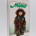 Michael Ende : Momo : merkillinen tarina harmaista herroi... - pikkukuva 1