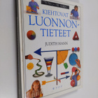Judith Hann : Kiehtovat luonnontieteet - pikkukuva 1