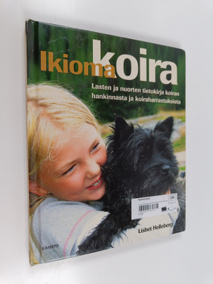 Lisbet Helleberg : Ikioma koira : lasten ja nuorten tieto...