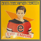 RAGE AGAINST THE MACHINE : Evil Empire - LP, uusi - pikkukuva 1