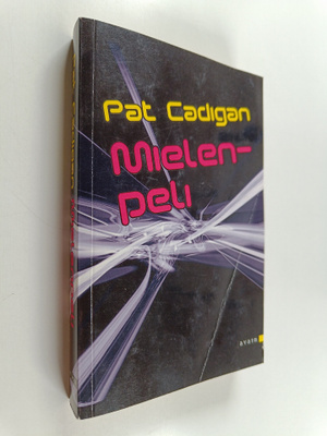 Pat Cadigan : Mielenpeli