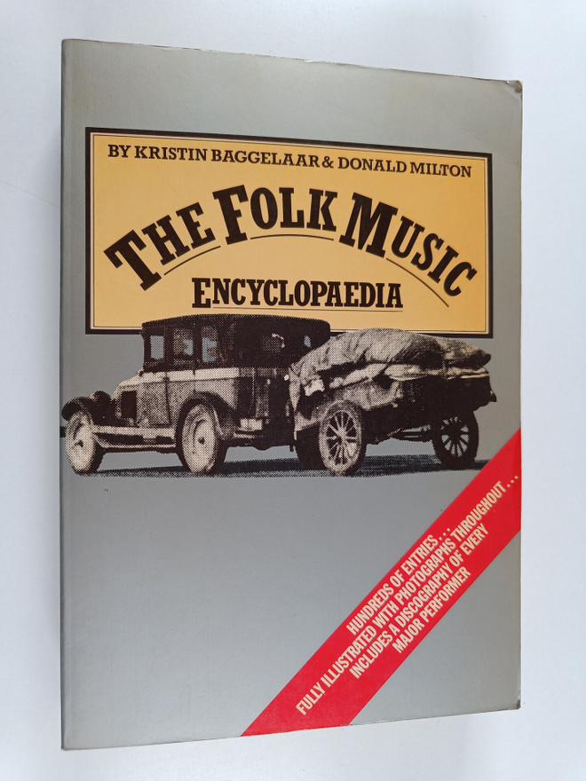 Kristin Baggelaar : The folk music encyclopaedia