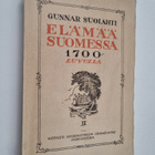 Gunnar Suolahti : Elämää Suomessa 1700-luvulla 2 - pikkukuva 1