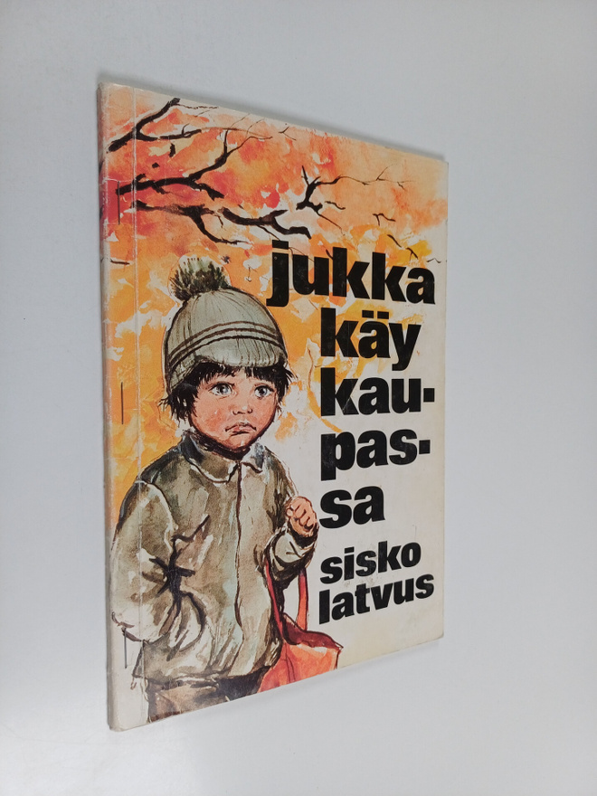 Sisko Latvus : Jukka käy kaupassa
