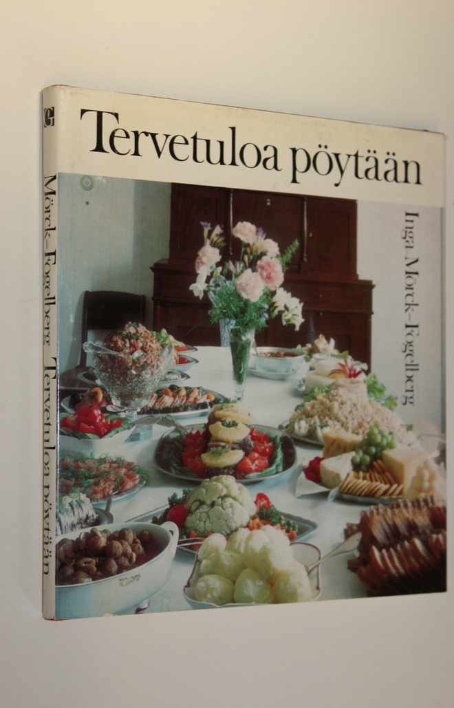 Inga Mörck-Fogelberg : Tervetuloa pöytään