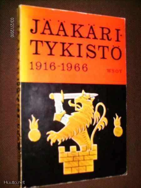 Mauri Sallinen: JÄÄKÄRITYKISTÖ 1916-1966 (1 p. 1966) Sis.pk