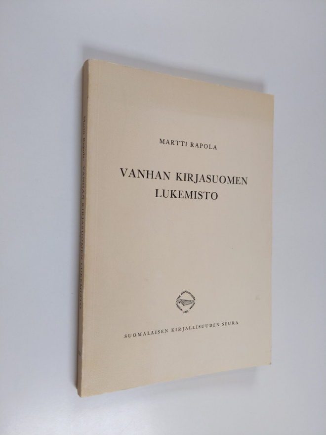 Martti Rapola : Vanhan kirjasuomen lukemisto