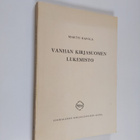 Martti Rapola : Vanhan kirjasuomen lukemisto - pikkukuva 1