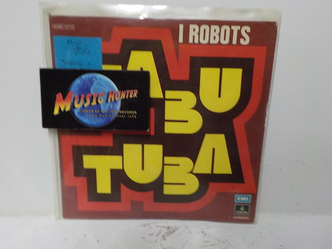 I ROBOTS - TABU TUBA M-/EX+ ITALIA 1976 7"