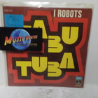 I ROBOTS - TABU TUBA M-/EX+ ITALIA 1976 7" - pikkukuva 1
