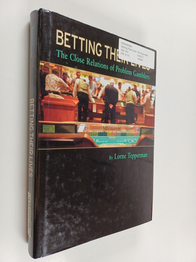 Lorne Tepperman : Betting Their Lives - The Close Relatio...
