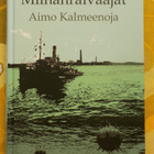 Aimo Kalmeenoja:  Miinanraivaajat - pikkukuva 1