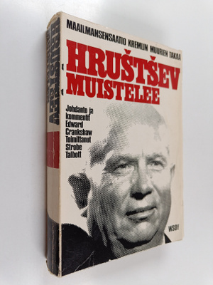 Nikita Hrustsev : Hrustsev muistelee