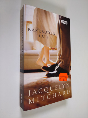 Jacquelyn Mitchard : Rakkauden lait