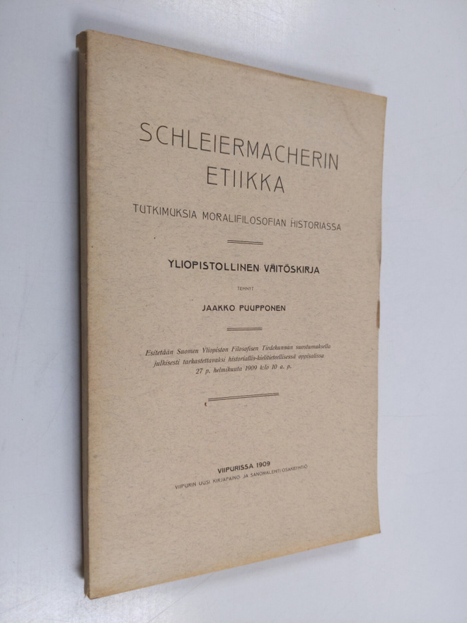 Jaakko Puupponen : Schleiermacherin etiikka - tutkimuksia...
