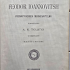 Tolstoi A.K - Tsaari Feodor Ioannovitsh - pikkukuva 3