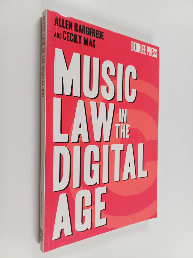 Allen Bargfrede : Music law in the digital age