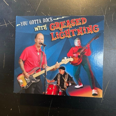 Greased Lightning - You Gotta Rock With Greased Lightning CD