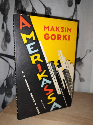Maksim Gorki - Amerikassa