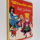 Jacob (Grimmin veljekset) Grimm : 12 kaunista satua - pikkukuva 1
