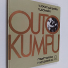 Outokumpu : tutkimuksella tuloksiin - malmeista metalleiksi - pikkukuva 1