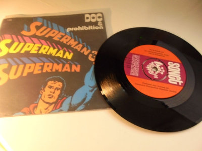 7" Doc & Prohibition – Superman / Nothing Is Changed