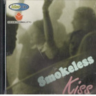 SMOKELESS KISS - pikkukuva 1