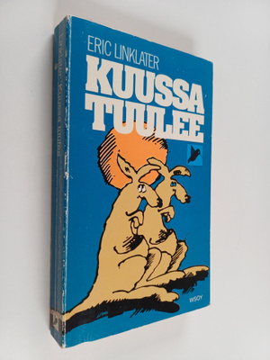 Eric Linklater : Kuussa tuulee