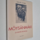 Mauri Vuori : Möysänmäki ja muita runoja - pikkukuva 1