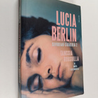 Lucia Berlin : Siivoojan käsikirja, 2 - Tanssia ruusuilla... - pikkukuva 1