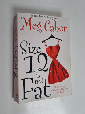 Meg Cabot : Size 12 is Not Fat