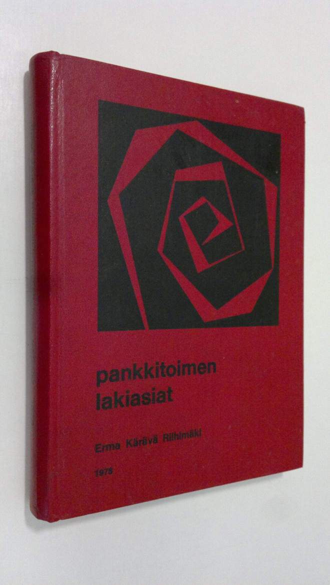 Reino Erma : Pankkitoimen lakiasiat