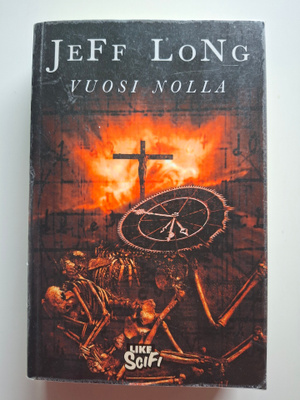 Long, Jeff: Vuosi nolla