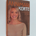 Mika Saukkonen : Annimari Korte : yli kaikkien aitojen - pikkukuva 1