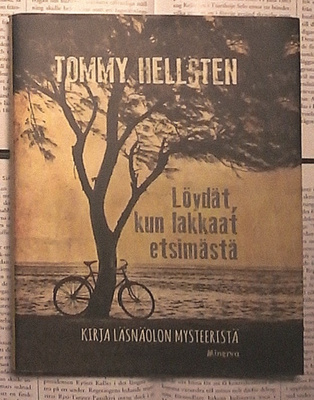 Tommy Hellsten - Löydät, kun lakkaat etsimästä (sid.)