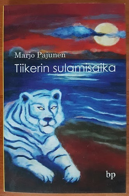 Marjo Pajunen: Tiikerin sulamisaika