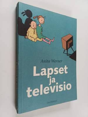 Anita Werner : Lapset ja televisio