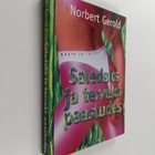 Norbert Gerold : Saledaks ja terveks paastudes - pikkukuva 1