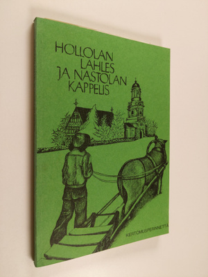 Marjatta (toim.) Jauhiainen : Hollolan Lahles ja Nastolan...