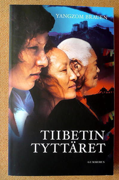 Yangzom Brauen: Tiibetin tyttäret (pokkari)
