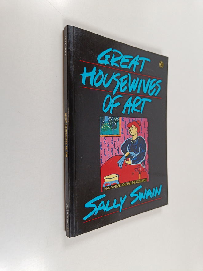 Sally Swain : Great Housewives of Art