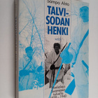 Sampo Ahto : Talvisodan henki : mielialoja Suomessa talve... - pikkukuva 1