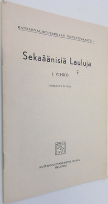 Sekaäänisiä lauluja : 1. vihko