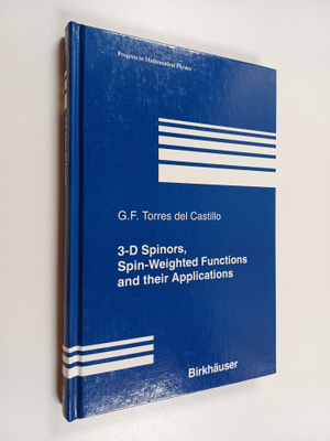 G. F. Torres del Castillo : 3-D Spinors, Spin-Weighted Fu...