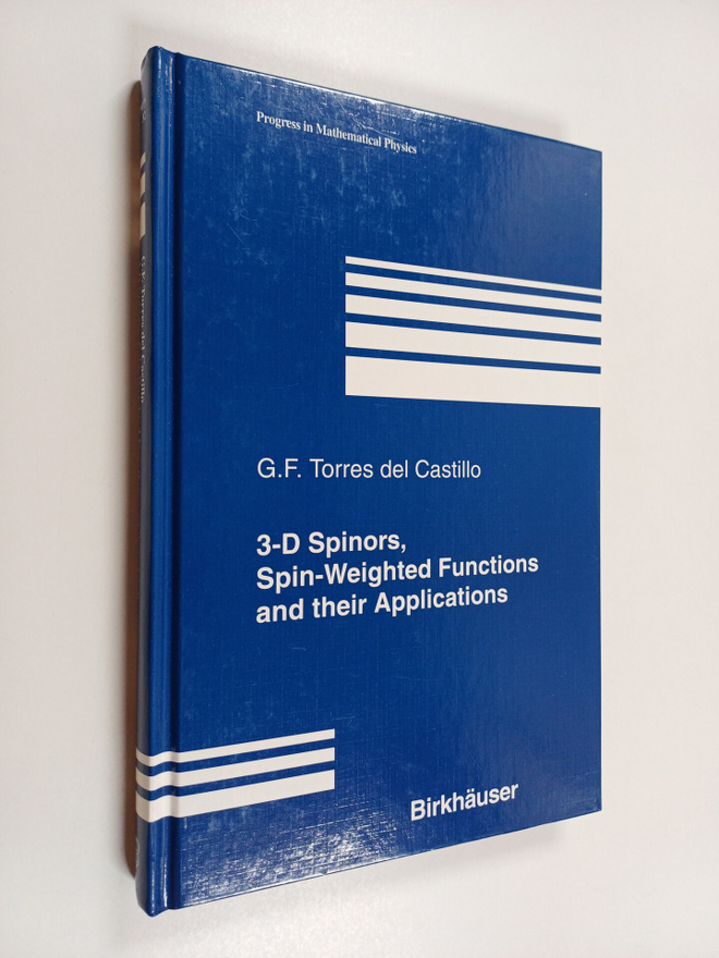 G. F. Torres del Castillo : 3-D Spinors, Spin-Weighted Fu...