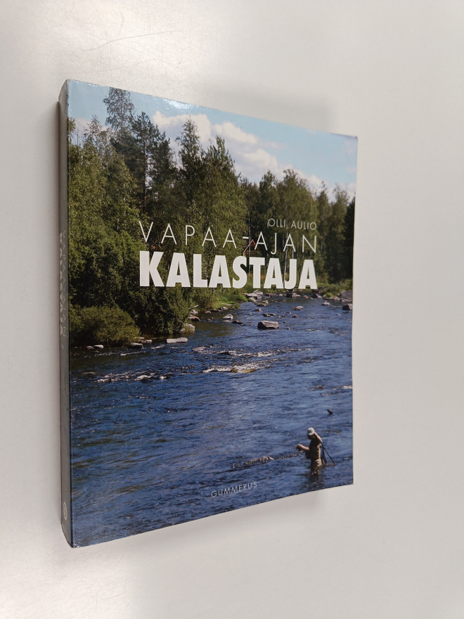 Olli (toim.) Aulio : Vapaa-ajan kalastaja