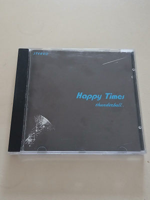 Happy Times; Thunderball