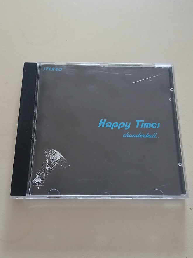 Happy Times; Thunderball