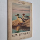 Ivar Hortling : Pieni lintukirja 1 - pikkukuva 1