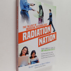 Daniel T. DeBaun ym. : Radiation Nation - The Fallout of ... - pikkukuva 1